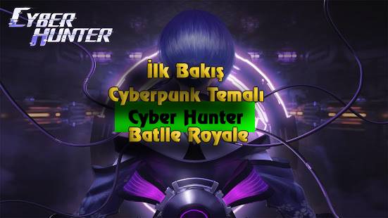 cyber hunter battle royale cyberpunk