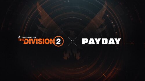 The Division 2 ve Payday arasında bir iş birliği yakında geliyor