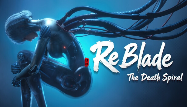 ReBlade: Ölüm Sarmalı, PC için yeni duyuruldu.